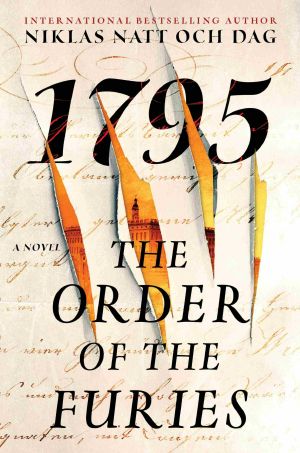 [Bellman Noir Trilogy 03] • 1795 · The Order of the Furies
